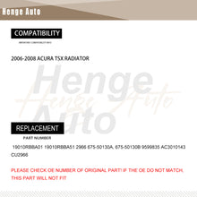 Load image into Gallery viewer, Aluminum Radiator Assembly Fit for 2006-2008 Acura TSX 2.4L 19010RBBA51 2966