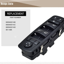 Load image into Gallery viewer, Henge Auto Left Driver Side Master Power Window Switch Compatible with 2011-2016 Dodge Journey 2.4L 3.6L,Replaces OE 68084001AB 68084001AC 68084001AD 901-486