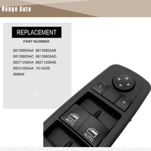 Load image into Gallery viewer, Master Power Window Switch Fit for 15-17 Chrysler 200,11-14 Charger,2016 Ram 1500 OE# 68231805AA
